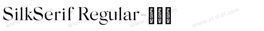SilkSerif Regular字体转换